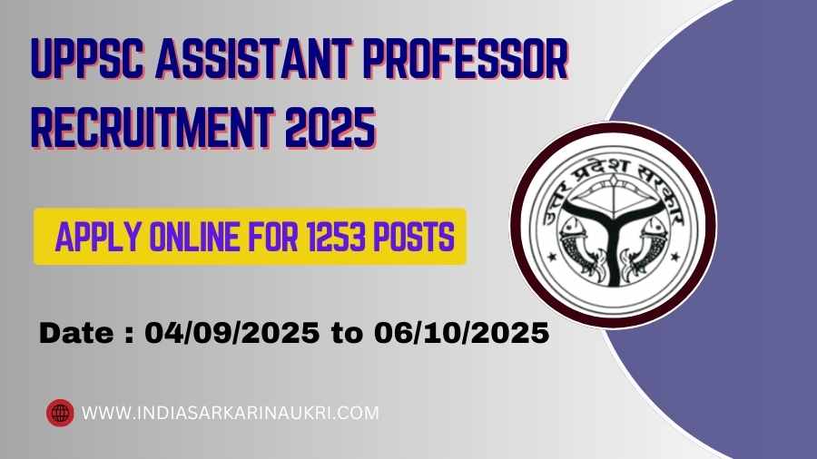Uttar Pradesh UPPSC Assistant Professor Recruitment 2025  Apply Online for 1253 Posts